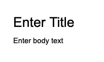 Title and Body Via Google Docs™