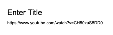 Video with Title Via Google Docs™